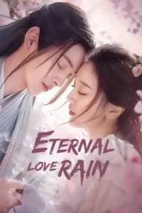 eternal love rain season 1