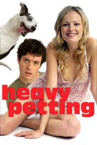 heavy petting 2007