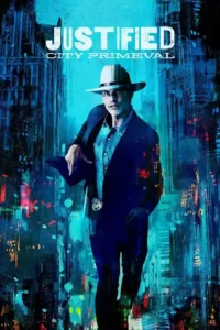 justified city primeval 2023