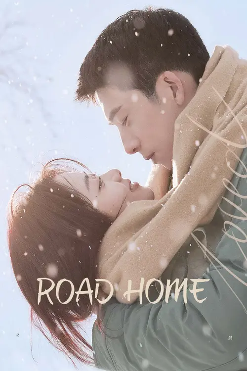 Download Road Home (Season 1) Dual Audio {Hindi Chinese} C Drama Series 480p 720p & 1080p WEB DL 22 road home season 1