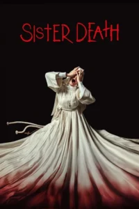 sister death from the world of veronica netflix original 2023