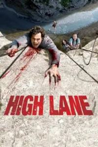 vertige aka high lane 2009
