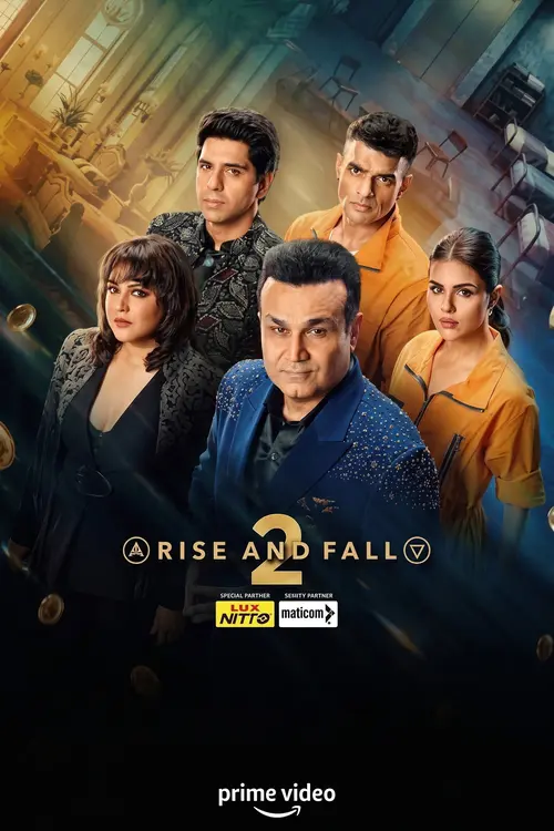 Download Rise And Fall (Season 2) Hindi Tv-Show 480P 720P & 1080P Web-Dl X264 – (Episode 1 – 5 Added) 15 rise and fall season 2