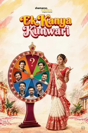 Download Ek Kanya Kunwari (Season 1) Hindi Shemaroome Complete Web Series 480P | 720P | 1080P Web-Dl 10 ek kanya kunwari season 1