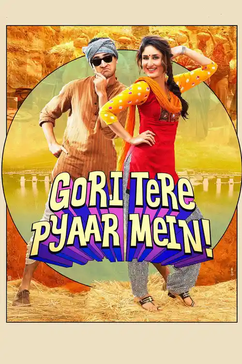 gori tere pyaar mein 2013